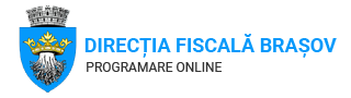 Declaratii fiscale persoane fizice - Directia fiscala Brasov